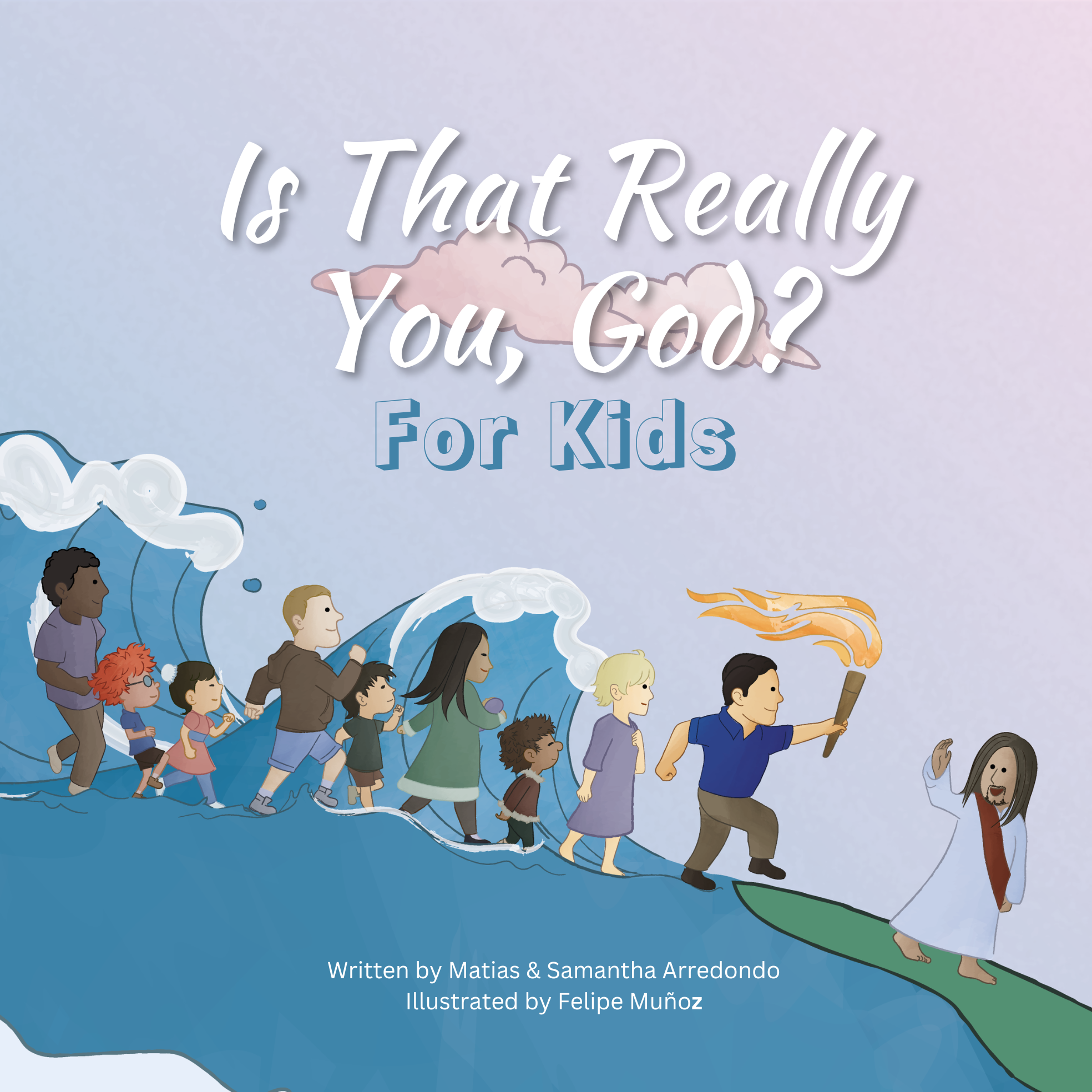 Is That Really You, God? For Kids Cover
